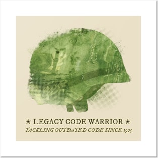 Legacy code warrior Posters and Art